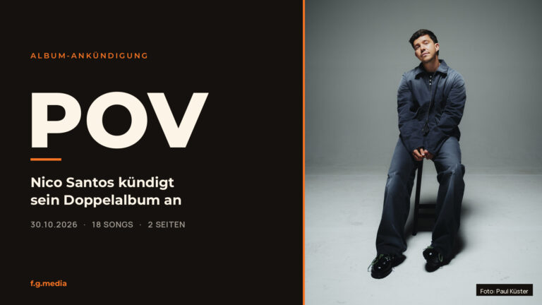 Nico Santos kündigt Doppelalbum „POV“ an – Release am 30. Oktober 2026