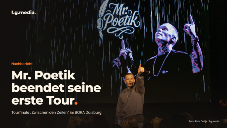Mr. Poetik – Tourabschluss im BORA Duisburg